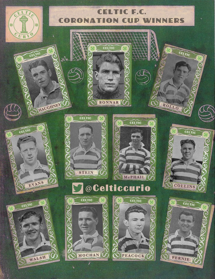 Celtic Curio's tribute to Celtic's Coronation Cup winning side on 20 May 1953. I